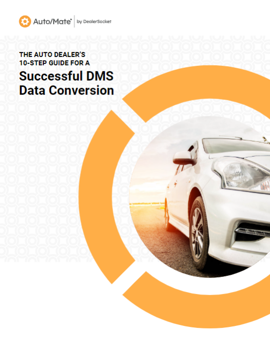 10step guide for a successful dms data conversion Auto/Mate Auto/Mate